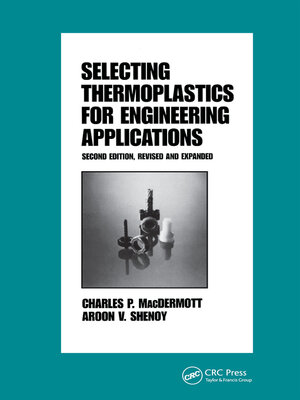 cover image of Selecting Thermoplastics for Engineering Applications,